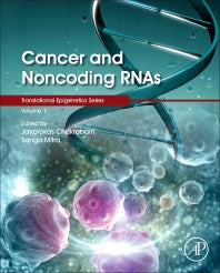 Cancer and Noncoding RNAs (Hardback) 9780128110225