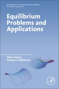 Equilibrium Problems and Applications (Paperback) 9780128110294