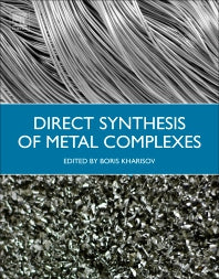 Direct Synthesis of Metal Complexes (Paperback / softback) 9780128110614