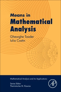 Means in Mathematical Analysis; Bivariate Means (Paperback) 9780128110805