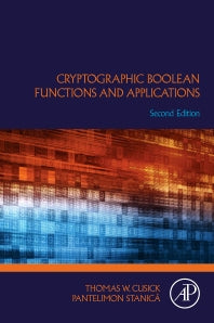 Cryptographic Boolean Functions and Applications (Paperback) 9780128111291