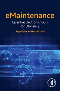 eMaintenance; Essential Electronic Tools for Efficiency (Paperback) 9780128111536