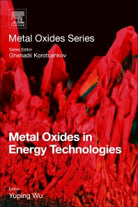 Metal Oxides in Energy Technologies (Paperback) 9780128111673