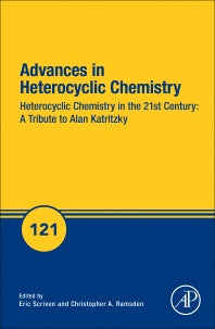 Heterocyclic Chemistry in the 21st Century: A Tribute to Alan Katritzky (Hardback) 9780128111741
