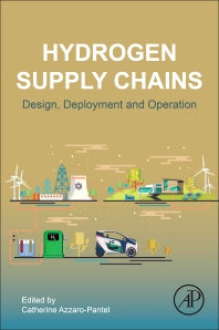 Hydrogen Supply Chain; Design, Deployment and Operation (Paperback) 9780128111970