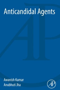Anticandidal Agents (Paperback) 9780128113110