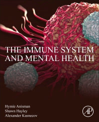 The Immune System and Mental Health (Paperback) 9780128113516