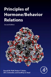 Principles of Hormone/Behavior Relations (Paperback) 9780128113714