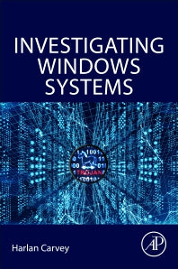 Investigating Windows Systems (Paperback) 9780128114155