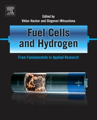 Fuel Cells and Hydrogen; From Fundamentals to Applied Research (Paperback) 9780128114599