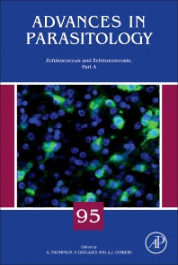 Echinococcus and Echinococcosis, Part A (Hardback) 9780128114711