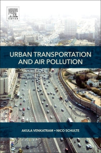 Urban Transportation and Air Pollution (Paperback) 9780128115060