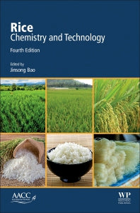 Rice; Chemistry and Technology (Paperback) 9780128115084