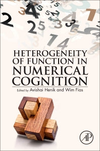 Heterogeneity of Function in Numerical Cognition (Hardback) 9780128115299