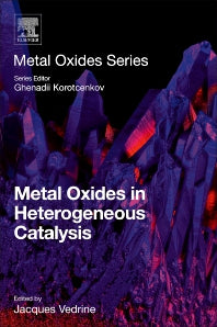 Metal Oxides in Heterogeneous Catalysis (Paperback) 9780128116319