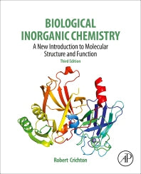 Biological Inorganic Chemistry; A New Introduction to Molecular Structure and Function (Paperback / softback) 9780128117415