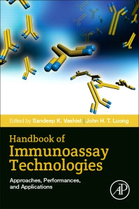 Handbook of Immunoassay Technologies; Approaches, Performances, and Applications (Paperback) 9780128117620