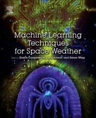 Machine Learning Techniques for Space Weather (Paperback) 9780128117880