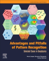 Advantages and Pitfalls of Pattern Recognition; Selected Cases in Geophysics (Paperback) 9780128118429