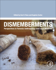 Dismemberments; Perspectives in Forensic Anthropology and Legal Medicine (Hardback) 9780128119129