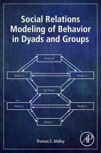 Social Relations Modeling of Behavior in Dyads and Groups (Paperback) 9780128119679