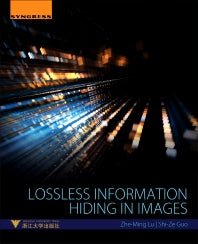 Lossless Information Hiding in Images (Paperback) 9780128120064