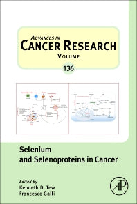 Selenium and Selenoproteins in Cancer (Hardback) 9780128120163