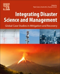 Integrating Disaster Science and Management; Global Case Studies in Mitigation and Recovery (Paperback) 9780128120569