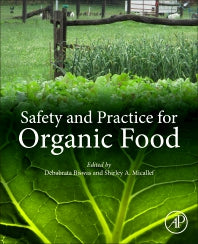 Safety and Practice for Organic Food (Paperback) 9780128120606