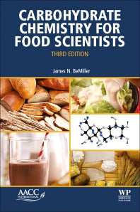 Carbohydrate Chemistry for Food Scientists (Paperback / softback) 9780128120699