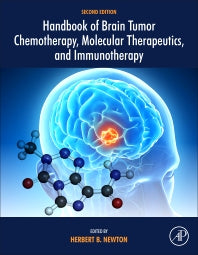 Handbook of Brain Tumor Chemotherapy, Molecular Therapeutics, and Immunotherapy (Hardback) 9780128121009