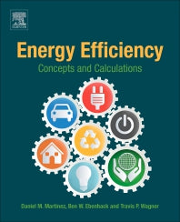 Energy Efficiency; Concepts and Calculations (Paperback) 9780128121115