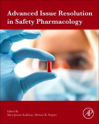 Advanced Issue Resolution in Safety Pharmacology (Hardback) 9780128122068
