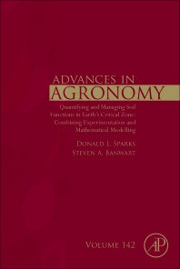 Quantifying and Managing Soil Functions in Earth’s Critical Zone; Combining Experimentation and Mathematical Modelling (Hardback) 9780128122228