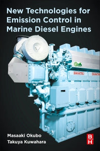 New Technologies for Emission Control in Marine Diesel Engines (Paperback) 9780128123072