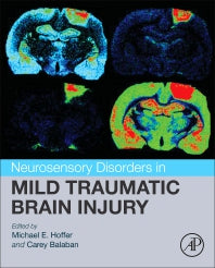 Neurosensory Disorders in Mild Traumatic Brain Injury (Hardback) 9780128123447