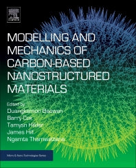 Modelling and Mechanics of Carbon-based Nanostructured Materials (Paperback) 9780128124635