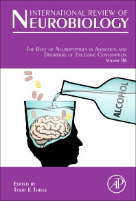 The Role of Neuropeptides in Addiction and Disorders of Excessive Consumption (Hardback) 9780128124734