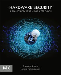 Hardware Security; A Hands-on Learning Approach (Paperback) 9780128124772