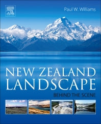New Zealand Landscape; Behind the Scene (Paperback / softback) 9780128124932