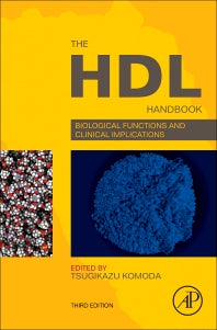 The HDL Handbook; Biological Functions and Clinical Implications (Hardback) 9780128125137