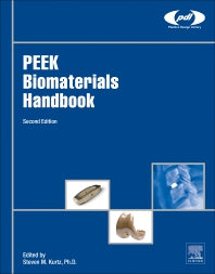 PEEK Biomaterials Handbook (Hardback) 9780128125243