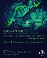 Emery and Rimoin’s Principles and Practice of Medical Genetics and Genomics; Clinical Principles and Applications (Hardback) 9780128125366