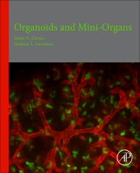 Organoids and Mini-Organs (Paperback) 9780128126363