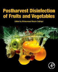 Postharvest Disinfection of Fruits and Vegetables (Paperback / softback) 9780128126981