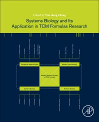 Systems Biology and Its Application in TCM Formulas Research (Paperback) 9780128127445