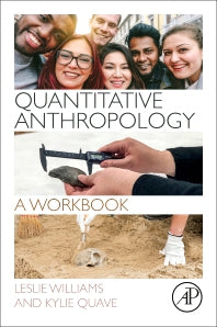 Quantitative Anthropology; A Workbook (Paperback) 9780128127759