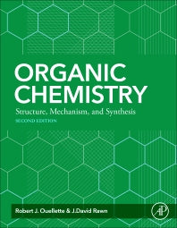 Organic Chemistry; Structure, Mechanism, Synthesis (Hardback) 9780128128381