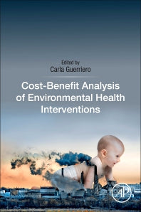 Cost-Benefit Analysis of Environmental Health Interventions (Paperback) 9780128128855