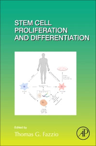 Stem Cell Proliferation and Differentiation (Hardback) 9780128128909